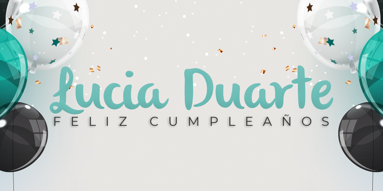 CUMPLEAÑOS 🎉 LUCIA