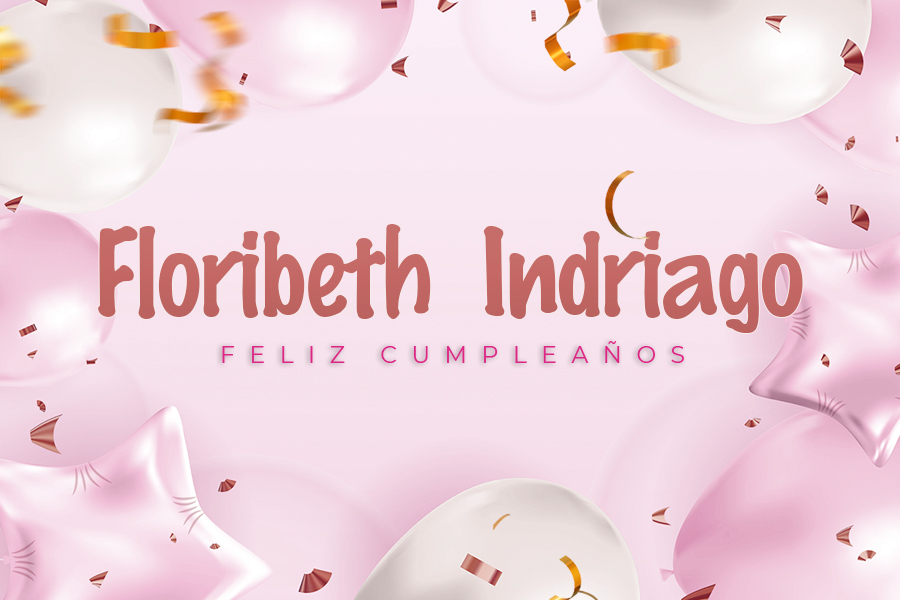 CUMPLEAÑOS 🎉 FLORIBETH