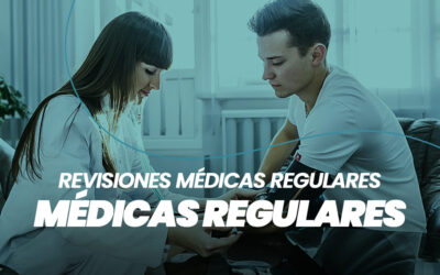 La importancia de las revisiones médicas