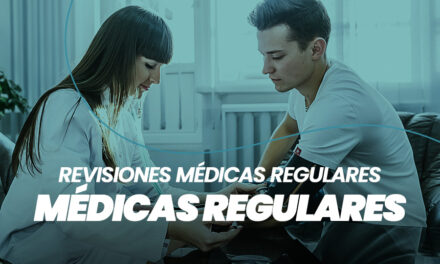 La importancia de las revisiones médicas