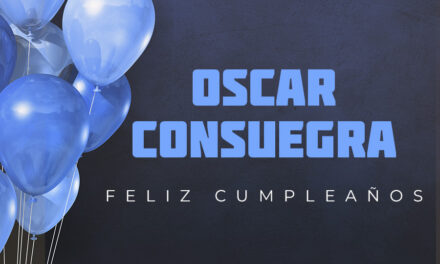 🎉¡FELIZ CUMPLEAÑOS, OSCAR! 🎉