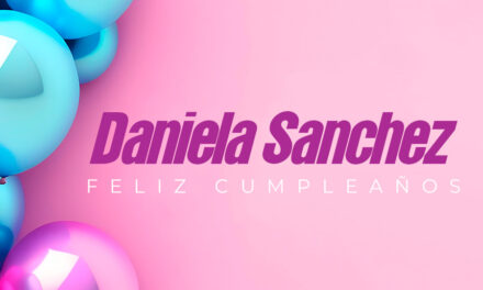 🎉¡FELIZ CUMPLEAÑOS, DANIELA! 🎉