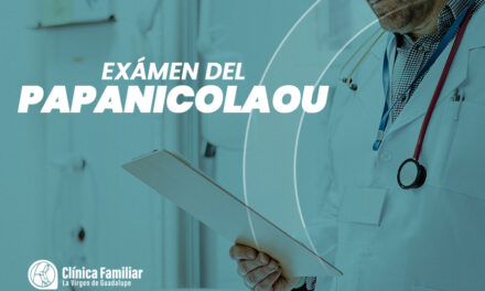 ¿Qué es el examen del Papanicolaou? PREVENCIÓN.